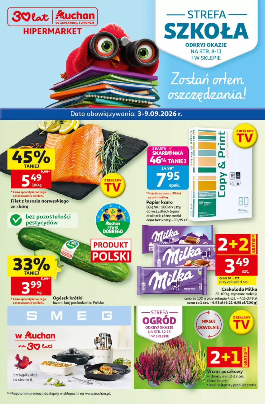 Gazetka promocyjna Auchan - 30 Lat Hipermarket - ważna 03.09 do 09.09.2026 - strona 1 - produkty: Czekolada, Fa, Gra, Milka, Ogórek, Papier, Ser, Sos