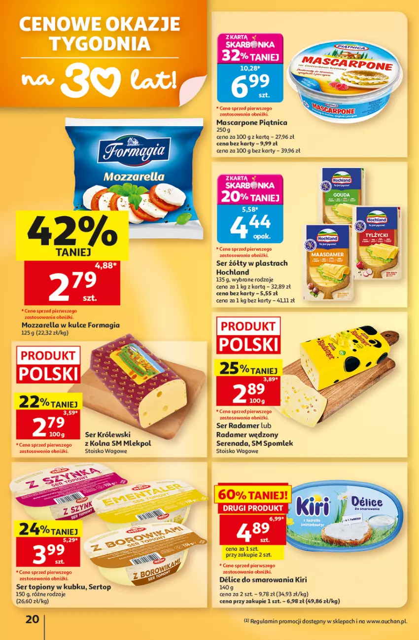Gazetka promocyjna Auchan - 30 Lat Hipermarket - ważna 03.09 do 09.09.2026 - strona 20 - produkty: Gouda, Hochland, Królewski, Mascarpone, Mozzarella, Radamer, Ser, Ser topiony, Top