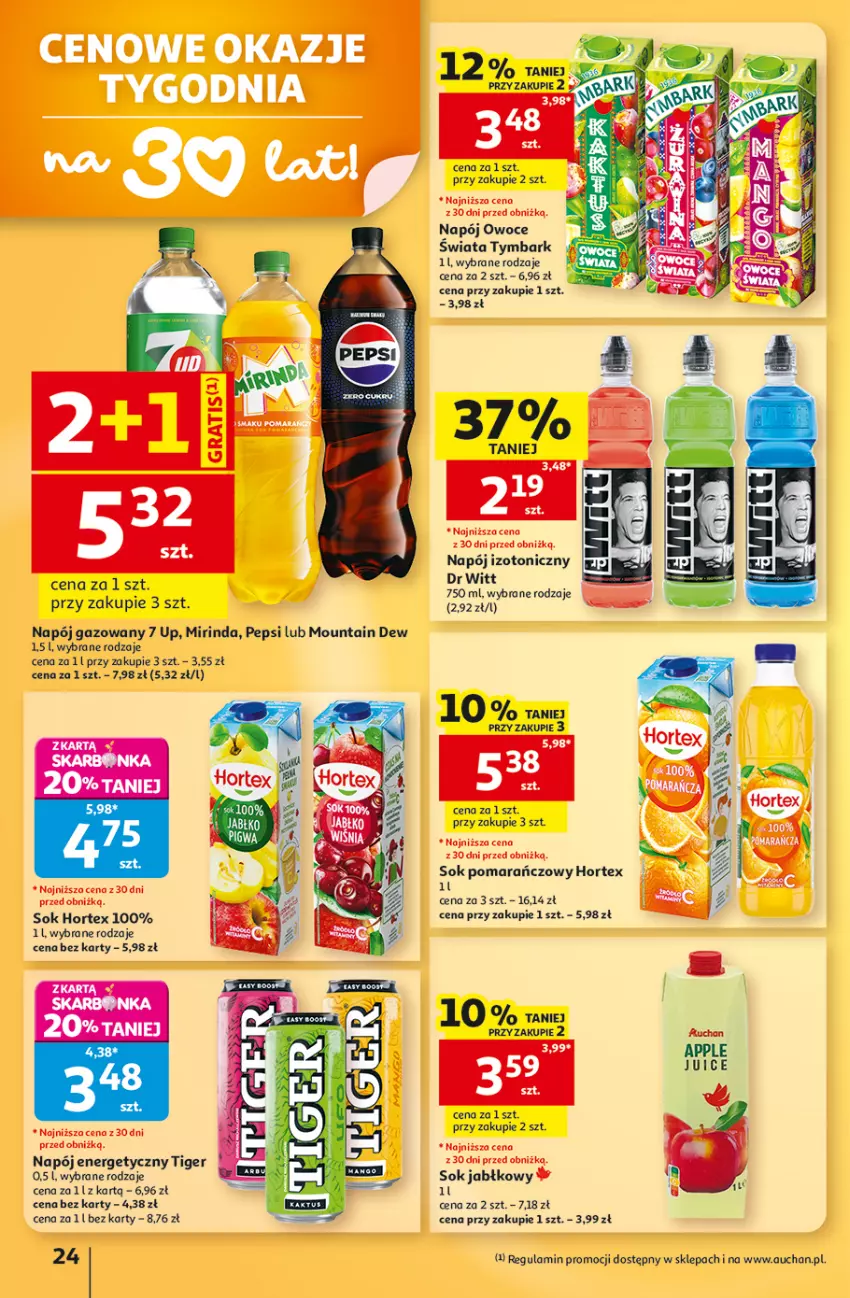Gazetka promocyjna Auchan - 30 Lat Hipermarket - ważna 03.09 do 09.09.2026 - strona 24 - produkty: Hortex, Mirinda, Napój, Napój energetyczny, Napój gazowany, Napój izotoniczny, Owoce, Pepsi, Sok, Sok jabłkowy, Sok pomarańczowy, Tiger, Tymbark