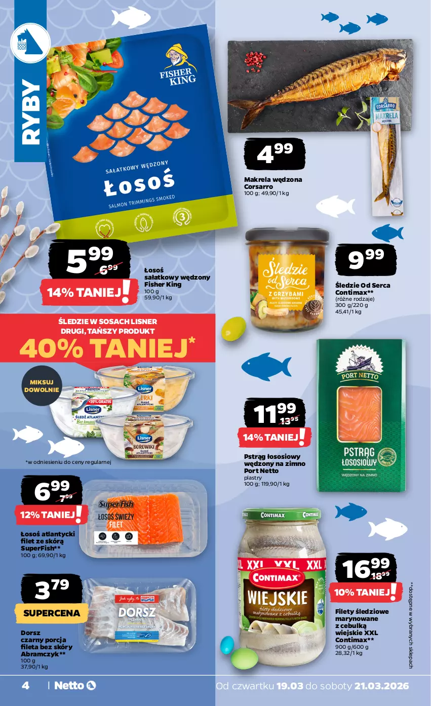 Gazetka promocyjna Netto - Od Czwartku - ważna 19.03 do 21.03.2026 - strona 4 - produkty: Dorsz, Lisner, Por, Pstrąg, Pstrąg łososiowy, Sałat, Ser, Sos