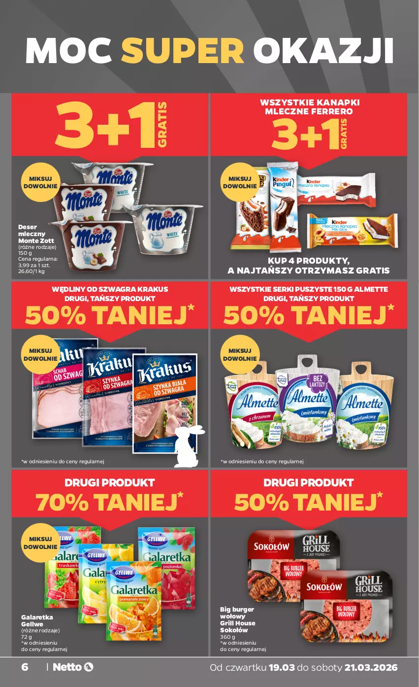 Gazetka promocyjna Netto - Od Czwartku - ważna 19.03 do 21.03.2026 - strona 6 - produkty: Almette, Burger, Deser, Deser mleczny, Ferrero, Gala, Galaretka, Gra, Grill, Krakus, Monte, Ser, Sok, Sokołów, Zott