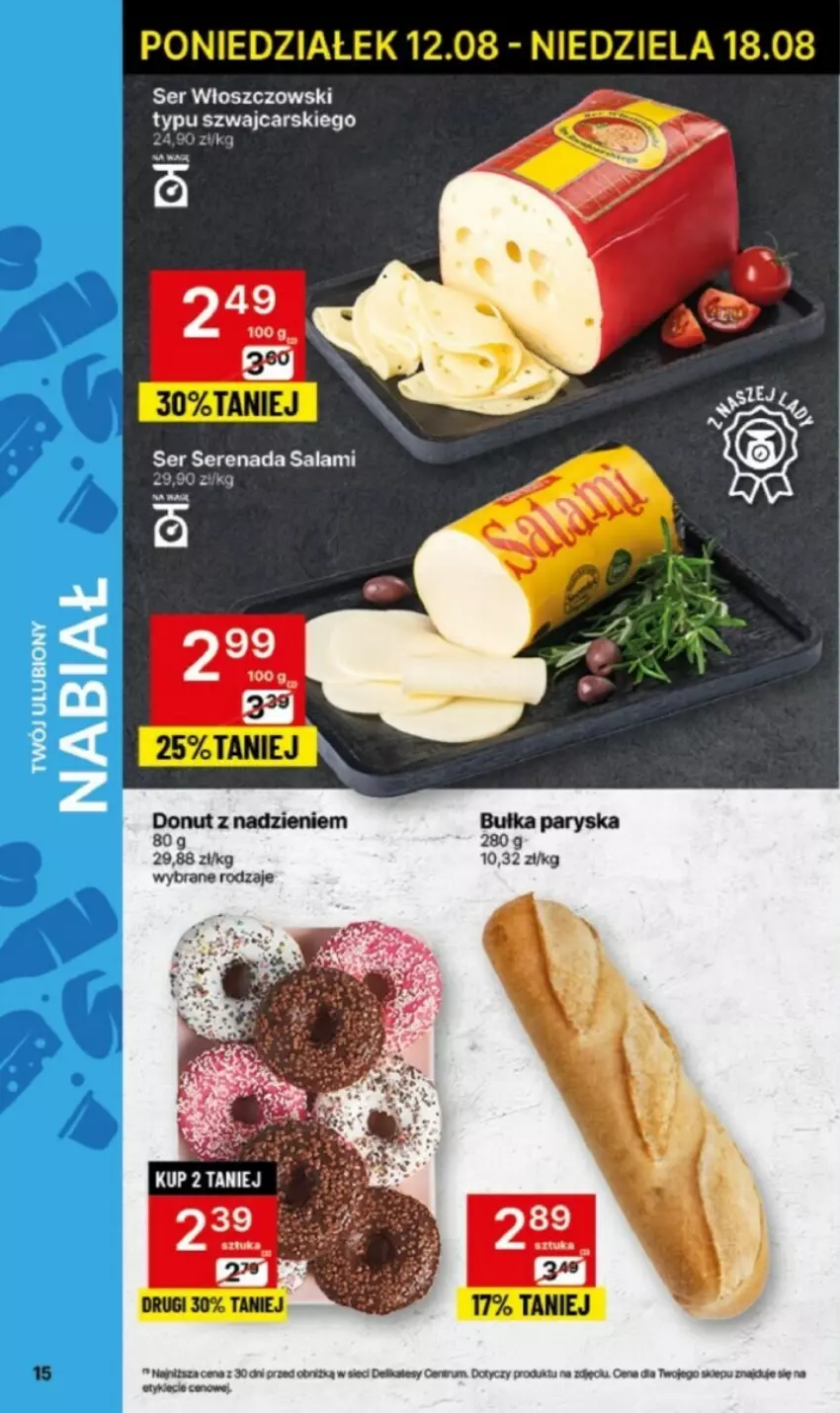 Gazetka promocyjna Delikatesy Centrum - ważna 12.08 do 14.08.2024 - strona 7 - produkty: Bułka, Donut, Rum, Salami, Ser, Włoszczowski