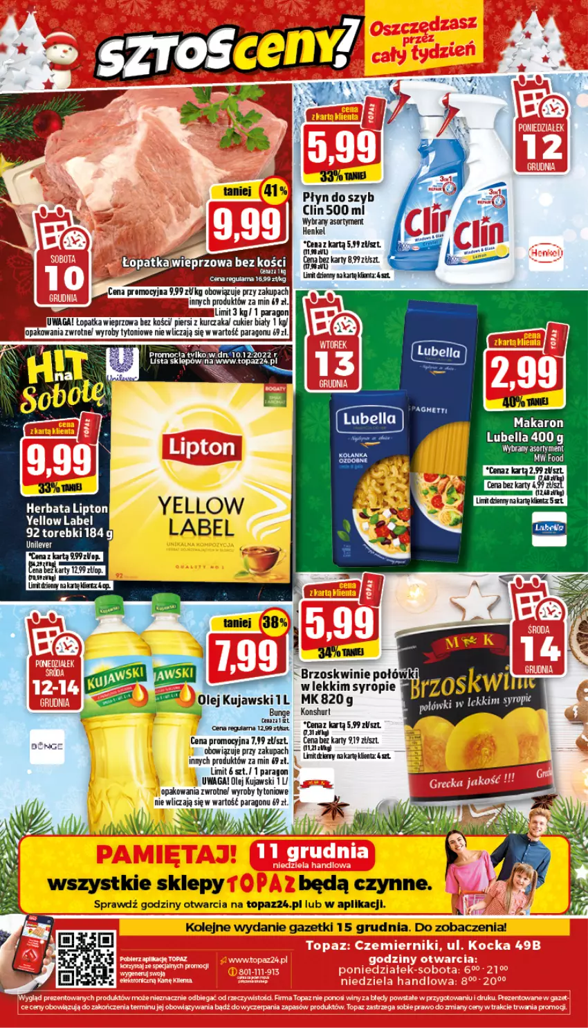 Gazetka promocyjna Topaz - Gazetka - ważna 10.12 do 14.12.2022 - strona 24 - produkty: Bell, Bella, Clin, Cukier, Herbata, Kujawski, Kurczak, Lipton, Lubella, Makaron, Olej, Płyn do szyb, Top, Waga