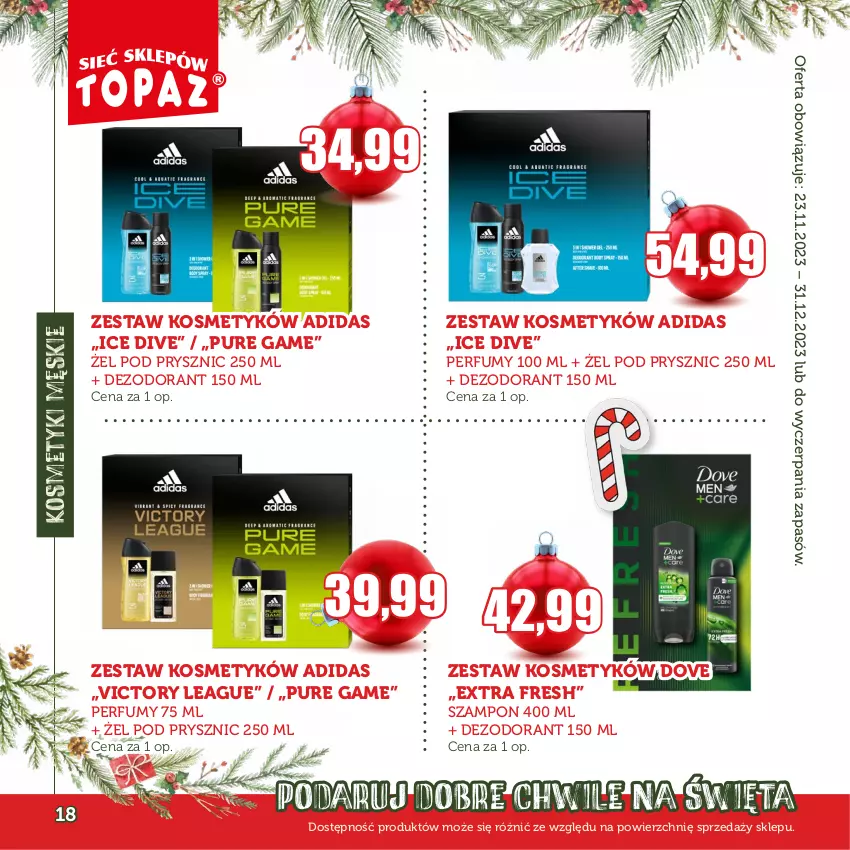 Gazetka promocyjna Topaz - Gazetka - ważna 23.11 do 31.12.2023 - strona 18 - produkty: Adidas, Dezodorant, Dove, Perfum, Pur, Szampon