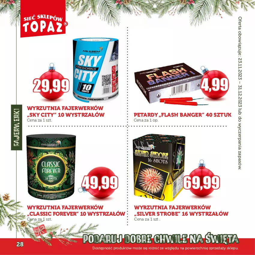 Gazetka promocyjna Topaz - Gazetka - ważna 23.11 do 31.12.2023 - strona 28 - produkty: Fa, Petardy, Strzałów, Wyrzutnia