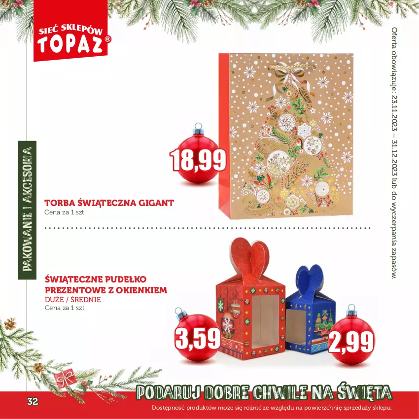 Gazetka promocyjna Topaz - Gazetka - ważna 23.11 do 31.12.2023 - strona 32 - produkty: Pudełko, Torba