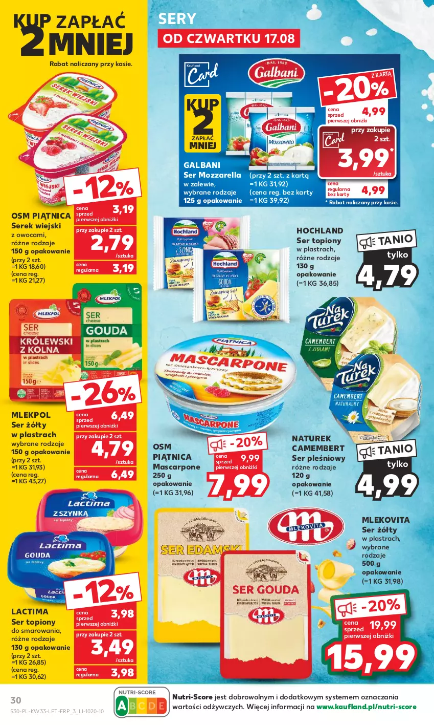 Gazetka promocyjna Kaufland - Gazetka tygodnia - ważna 17.08 do 23.08.2023 - strona 30 - produkty: Camembert, Galbani, Hochland, Mascarpone, Mleko, Mlekovita, Mozzarella, NaTurek, Piątnica, Ser, Ser pleśniowy, Ser topiony, Serek, Serek wiejski, Top