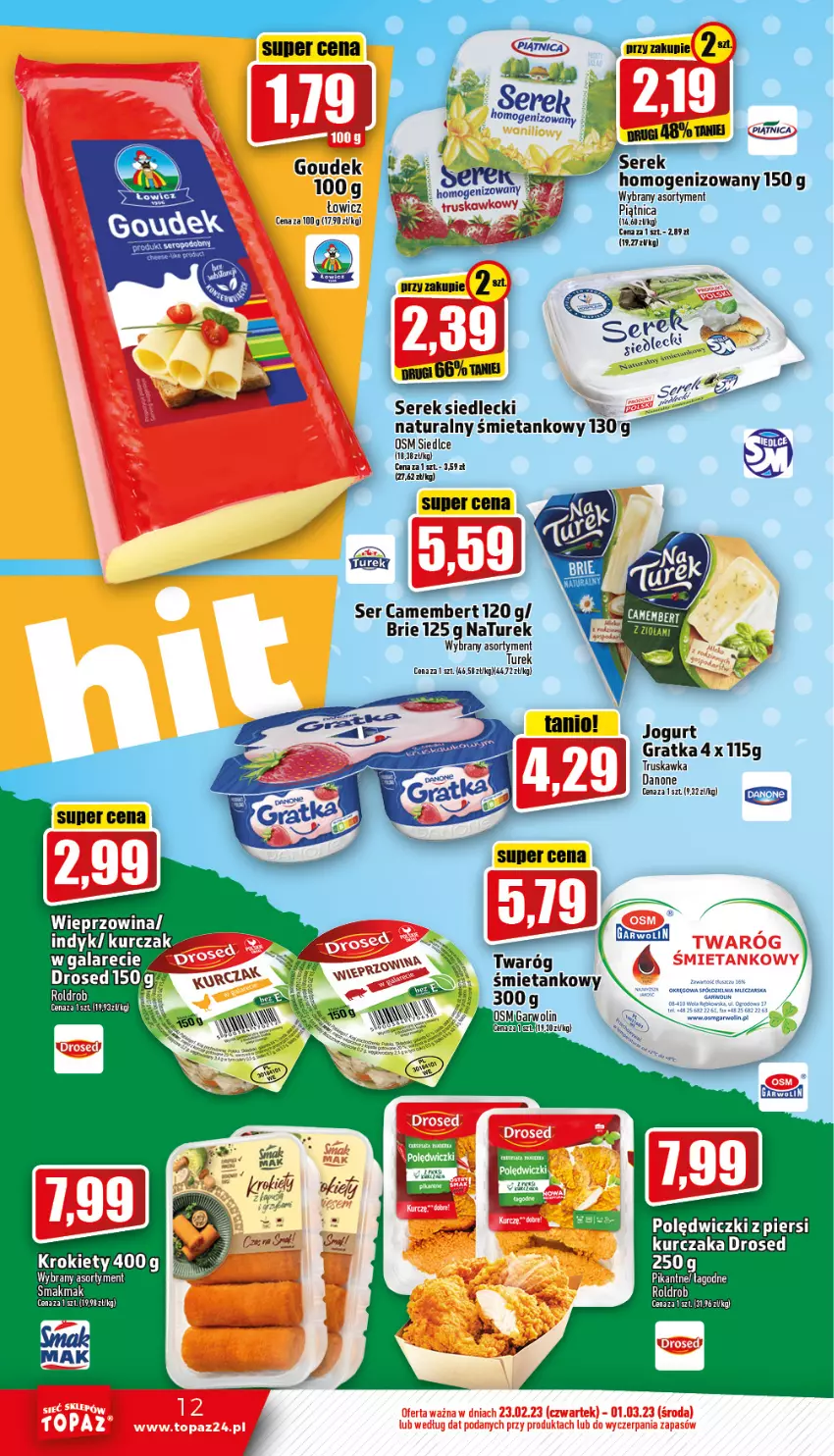 Gazetka promocyjna Topaz - Gazetka - ważna 23.02 do 01.03.2023 - strona 12 - produkty: Brie, Camembert, Danone, Gra, NaTurek, Piątnica, Ser, Serek, Twaróg