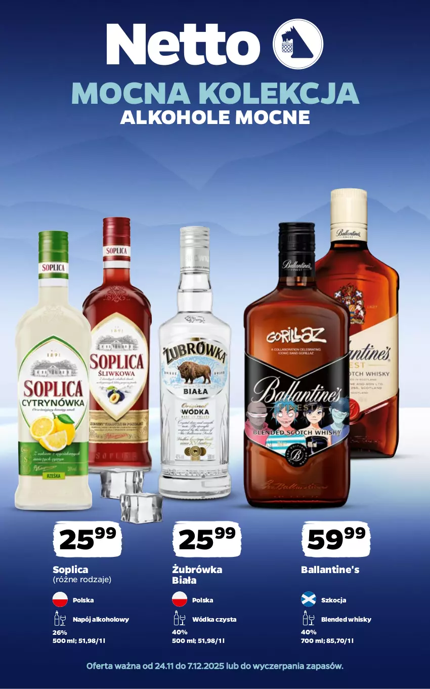 Gazetka promocyjna Netto - Alkohole - Mocne - ważna 24.11 do 07.12.2025 - strona 1 - produkty: Alkohole, Ballantine's, Koc, Napój, Soplica, Whisky, Wódka