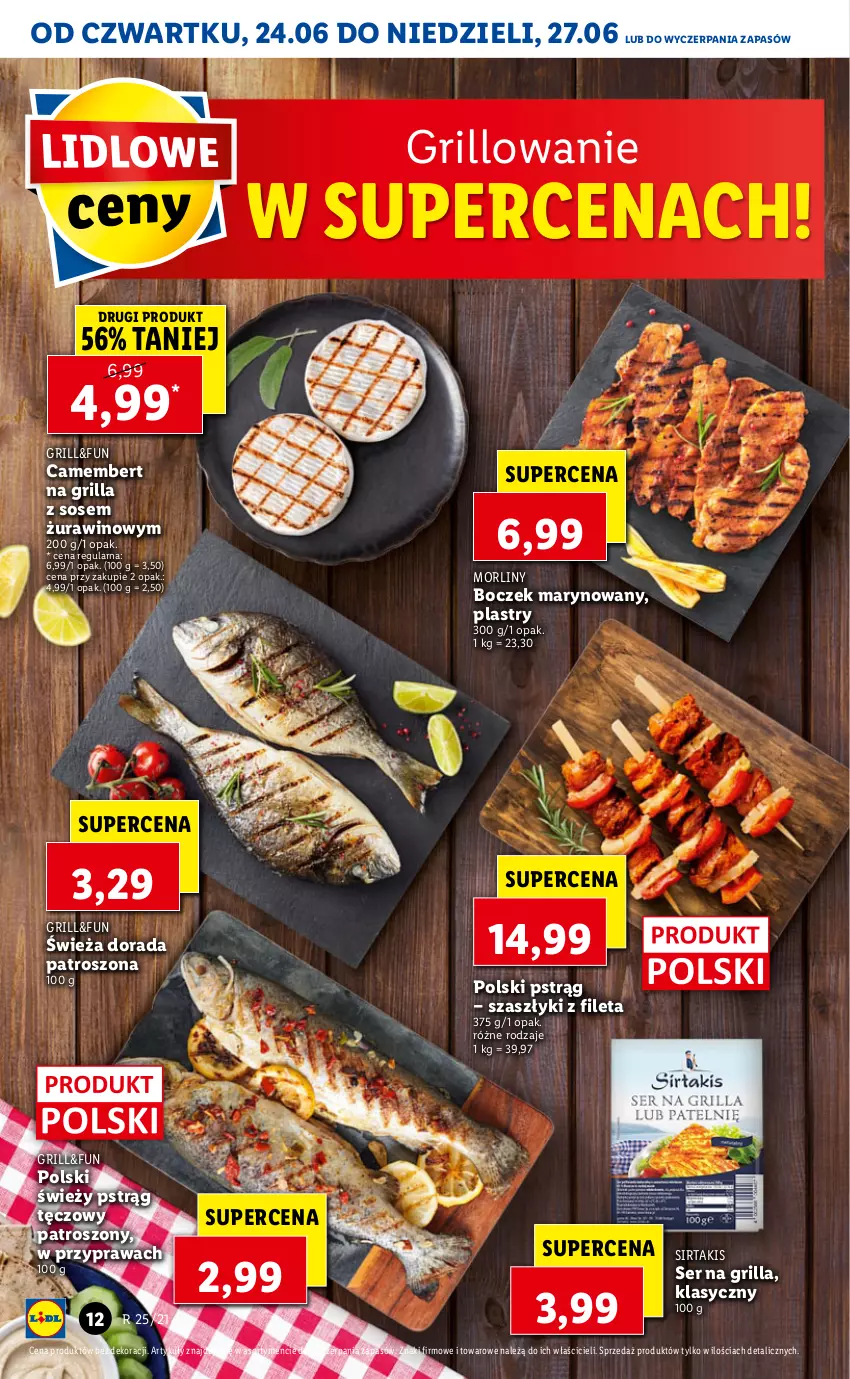 Gazetka promocyjna Lidl - GAZETKA - ważna 24.06 do 27.06.2021 - strona 12 - produkty: Boczek, Camembert, Grill, Morliny, Pstrąg, Pstrąg tęczowy, Ser, Sos, Wino