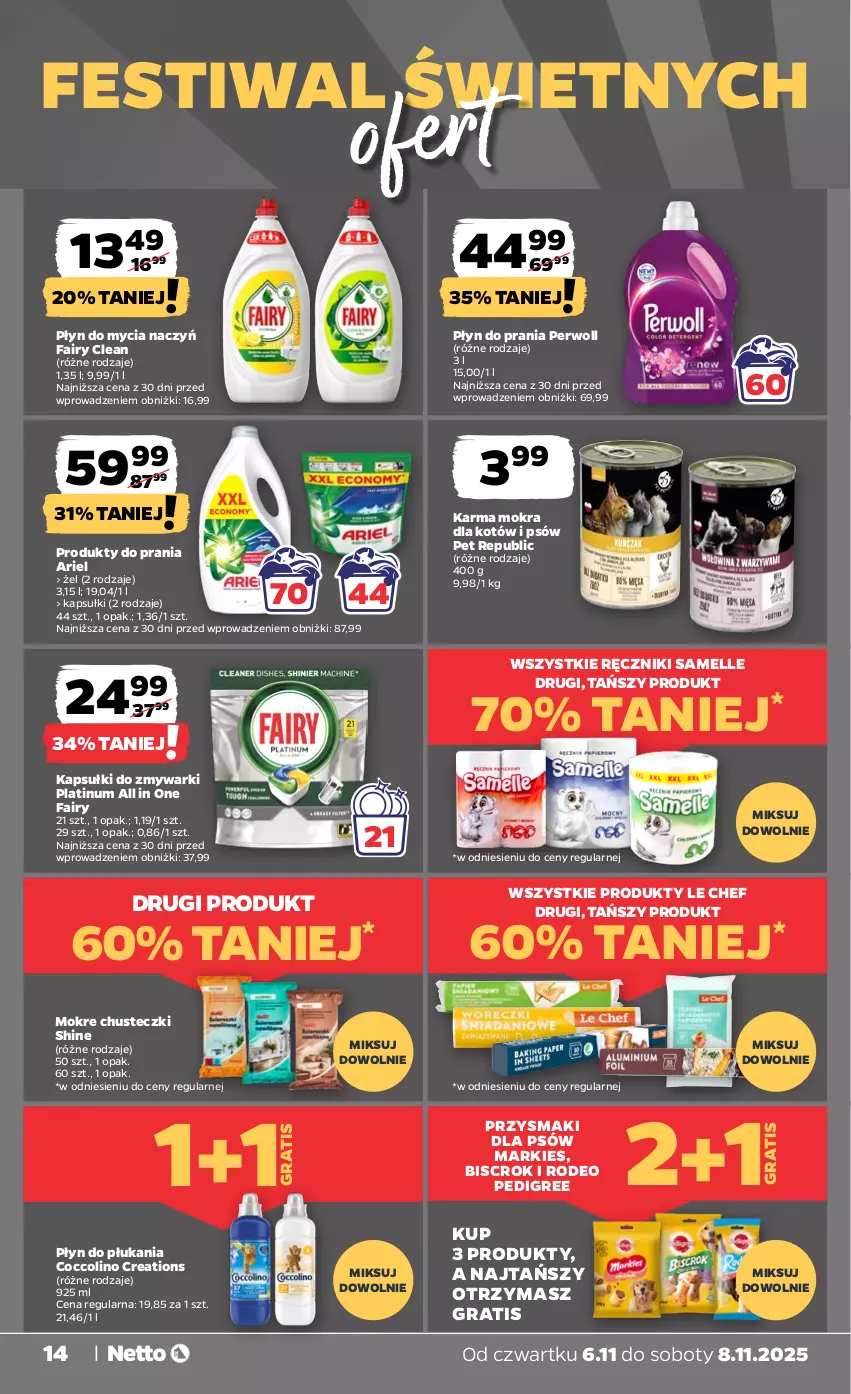 Gazetka promocyjna Netto - Od Czwartku - ważna 06.11 do 08.11.2025 - strona 14 - produkty: Ariel, Chusteczki, Coccolino, Do mycia naczyń, Fa, Fairy, Gra, Karma mokra dla kotów, Pedigree, Perwoll, Płyn do mycia, Płyn do mycia naczyń, Płyn do płukania, Płyn do prania, Przysmaki, Ręcznik, Zmywarki