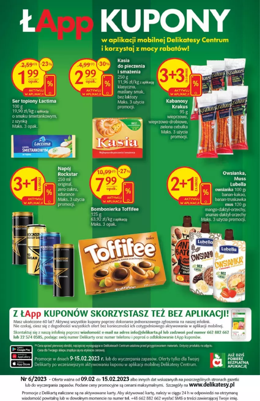 Gazetka promocyjna Delikatesy Centrum - Gazetka DC06 - ważna 09.02 do 15.02.2023 - strona 32 - produkty: Ananas, Bell, Bella, Dres, Gin, Kakao, Kasia, Lubella, Mango, Mobil, Mus, Napój, Owsianka, Piec, Rum, Ser, Ser topiony, Telefon, Toffifee, Top