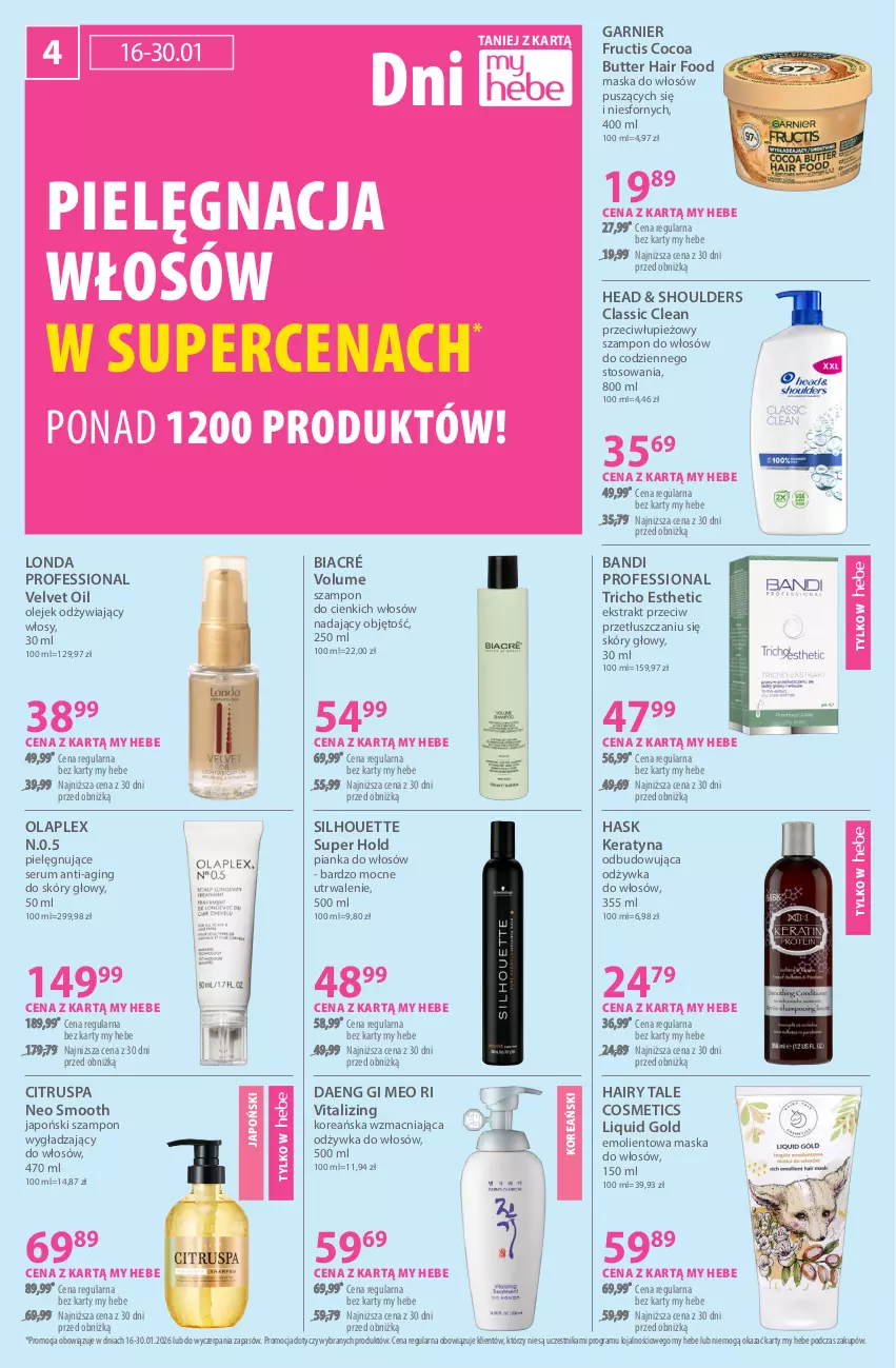 Gazetka promocyjna Hebe - Gazetka - ważna 16.01 do 30.01.2026 - strona 4 - produkty: Bandi, Be Be, Fructis, Garnier, Gin, Gra, Hask, Maska, Maska do włosów, Odżywka, Olej, Pianka do włosów, Pielęgnacja włosów, Rum, Ser, Serum, Szampon, Velvet