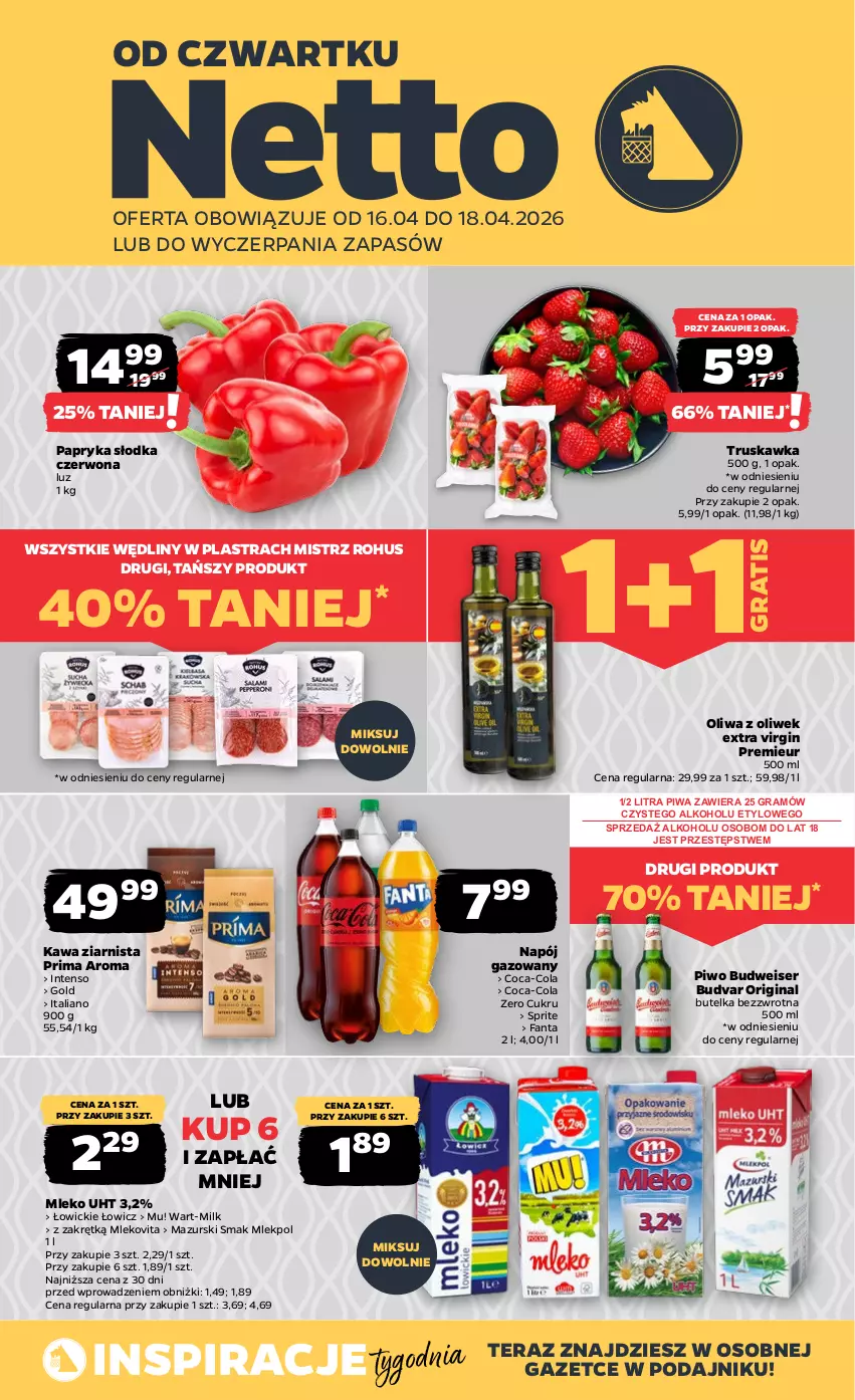 Gazetka promocyjna Netto - Od Czwartku - ważna 16.04 do 18.04.2026 - strona 1 - produkty: Coca-Cola, Fa, Fanta, Gin, Gra, Kawa, Kawa ziarnista, Mleko, Mlekovita, Napój, Napój gazowany, Oliwa, Oliwa z oliwek, Papryka, Papryka słodka, Piwa, Piwo, Prima, Ser, Sprite, Tera