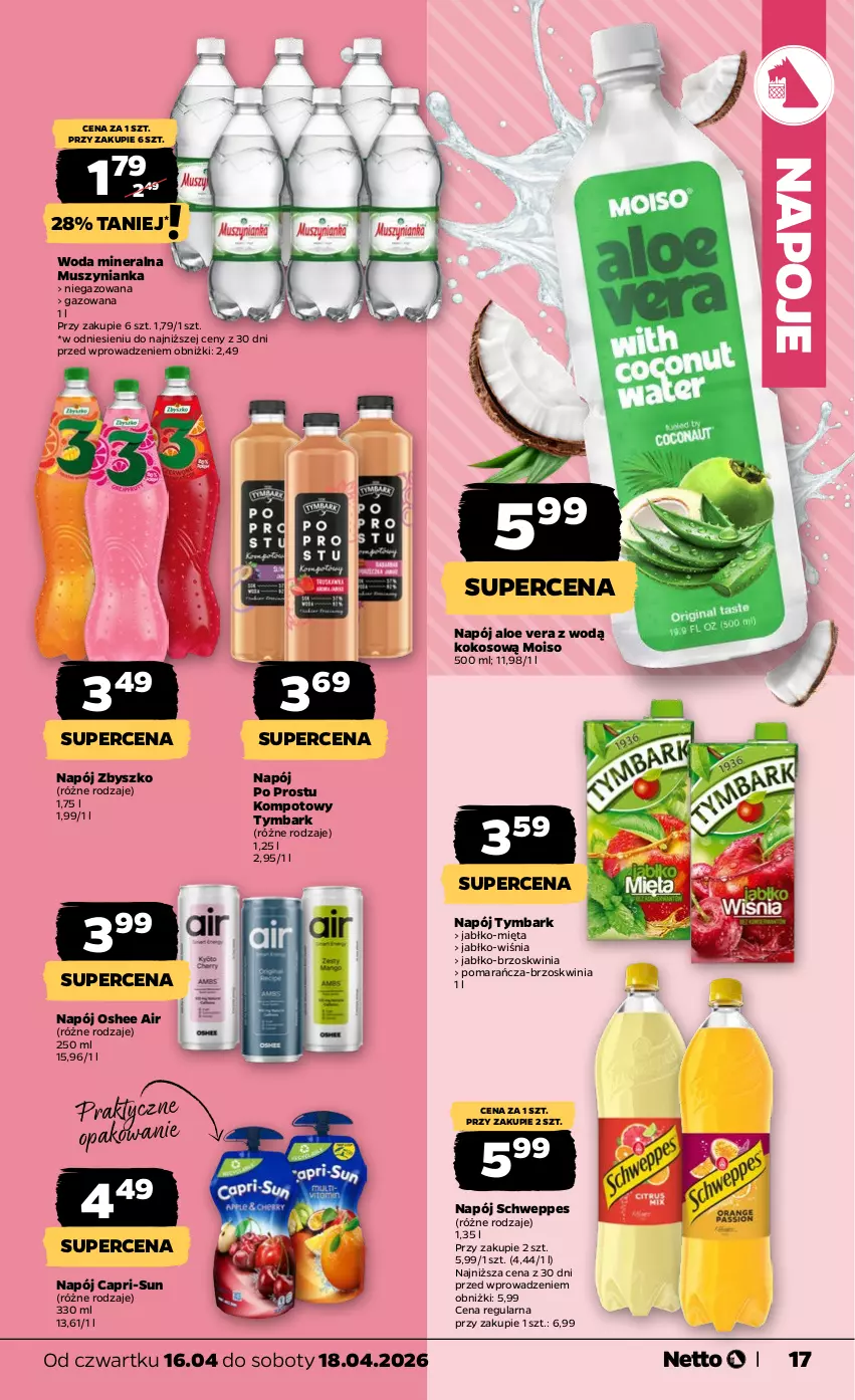 Gazetka promocyjna Netto - Od Czwartku - ważna 16.04 do 18.04.2026 - strona 17 - produkty: Aloe vera, Kokos, Mięta, Mus, Muszynianka, Napój, Napoje, Oshee, Schweppes, Tymbark, Woda, Woda mineralna