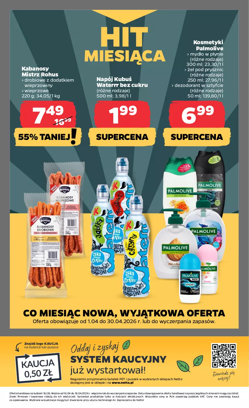 Gazetka promocyjna Netto - Od Czwartku - ważna 16.04 do 18.04.2026 - strona 21 - produkty: Dezodorant, Kabanos, Kubuś, Kubuś Waterrr, Mydło, Mydło w płynie, Napój, Palmolive