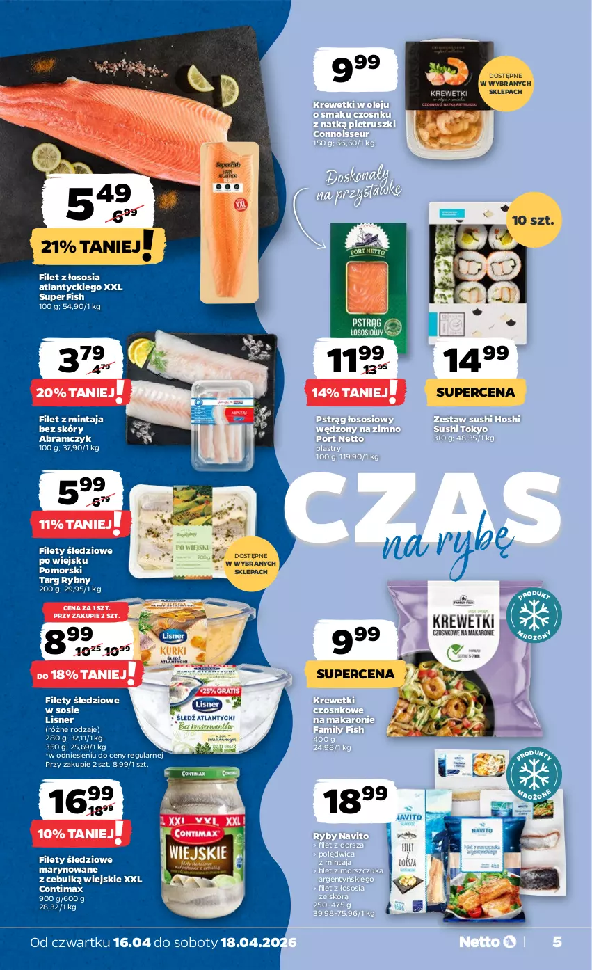 Gazetka promocyjna Netto - Od Czwartku - ważna 16.04 do 18.04.2026 - strona 5 - produkty: Dorsz, Fa, Filet z mintaja, Filet z morszczuka, Krewetki, Lisner, Makaron, Mintaj, Olej, Polędwica, Por, Pstrąg, Pstrąg łososiowy, Sos, Sushi