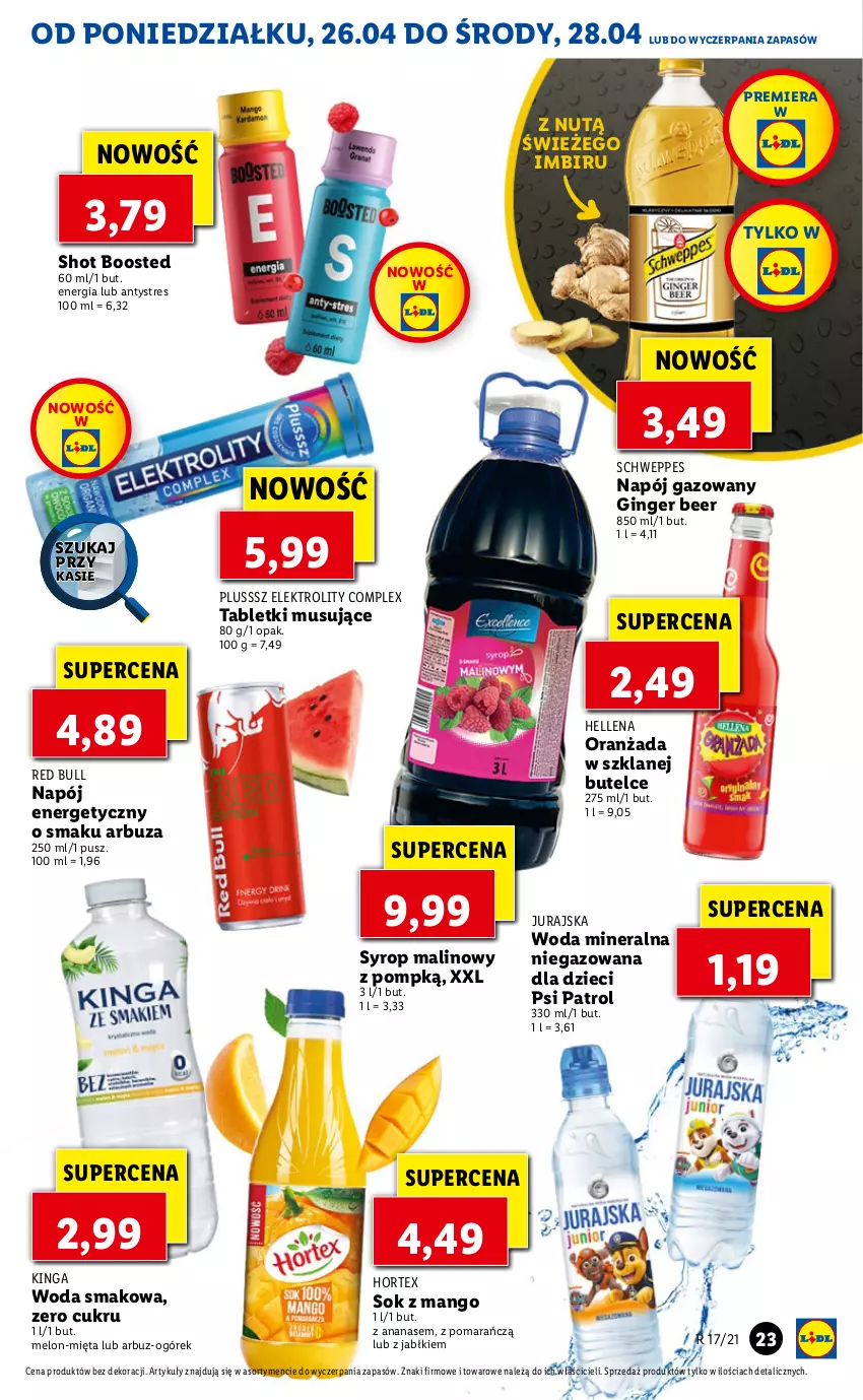 Gazetka promocyjna Lidl - GAZETKA - ważna 26.04 do 28.04.2021 - strona 23 - produkty: Ananas, Arbuz, Dzieci, Gin, Hellena, Hortex, Imbir, Mango, Melon, Mięta, Mus, Napój, Napój energetyczny, Napój gazowany, Ogórek, Oranżada, Psi Patrol, Red Bull, Schweppes, Sok, Syrop, Tablet, Tabletki musujące, Woda, Woda mineralna