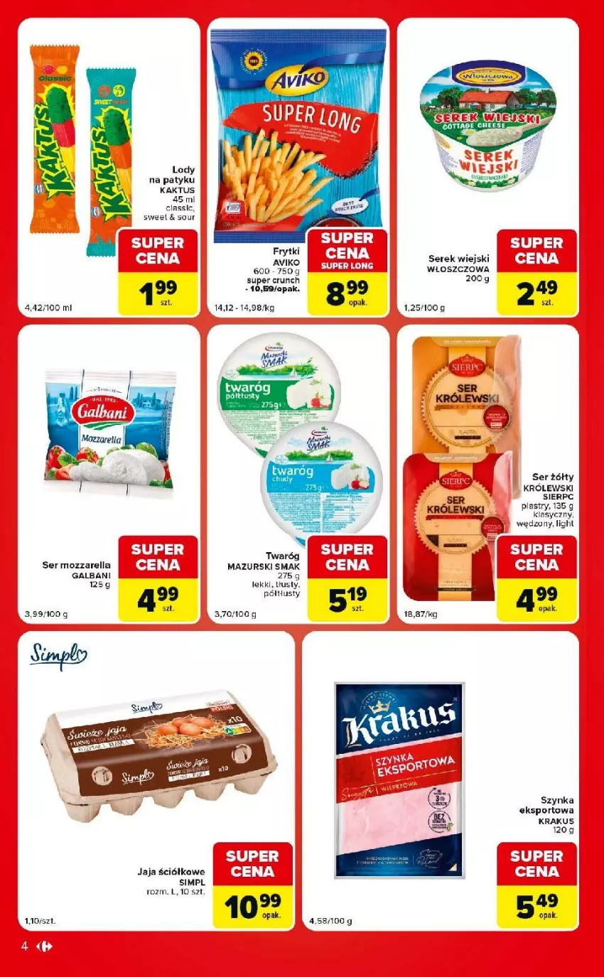Gazetka promocyjna Carrefour - Gazetka Market w SUMIE ekspresowe zakupy - ważna 25.08 do 31.08.2026 - strona 4 - produkty: Galbani, Jaja, Kaktus, Krakus, Królewski, Lody, Mozzarella, Por, Ser, Serek, Serek wiejski, Sport, Szynka, Twaróg, Ziaja