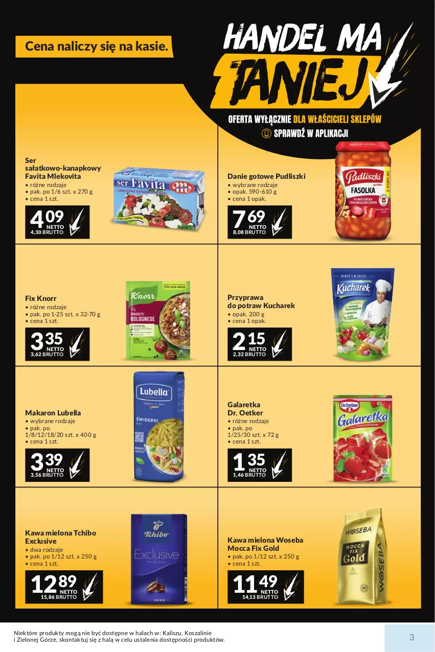 Gazetka promocyjna Makro - Mega oferty dla Twojego Sklepu - ważna 13.10 do 26.10.2026 - strona 3 - produkty: Bell, Bella, Danie gotowe, Dr. Oetker, Fa, Favita, Gala, Galaretka, Kawa, Kawa mielona, Knorr, Kosz, Kucharek, Lubella, Makaron, Mleko, Mlekovita, Mocca Fix Gold, Przyprawa do potraw, Pudliszki, Sałat, Ser, Ser sałatkowo-kanapkowy, Szal, Tchibo, Woseba
