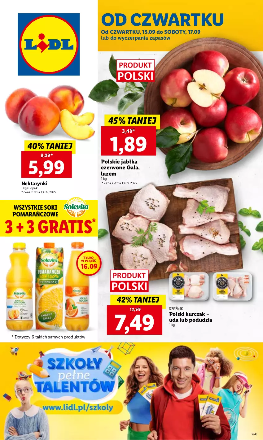 Gazetka promocyjna Lidl - GAZETKA - ważna 15.09 do 17.09.2022 - strona 1 - produkty: Gala, Gra, Jabłka, Kurczak, Nektar, Sok