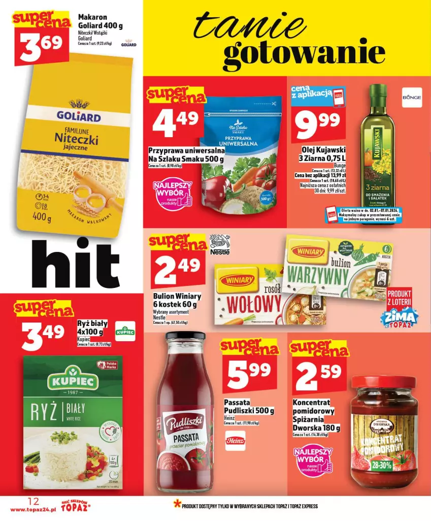 Gazetka promocyjna Topaz - Gazetka - ważna 02.01 do 07.01.2026 - strona 12 - produkty: Bulion, Fa, Goliard, Heinz, Koncentrat pomidorowy, Kujawski, Lion, Makaron, Olej, Przyprawa uniwersalna, Pudliszki, Ryż, Ryż biały, Stek, Top, Winiary
