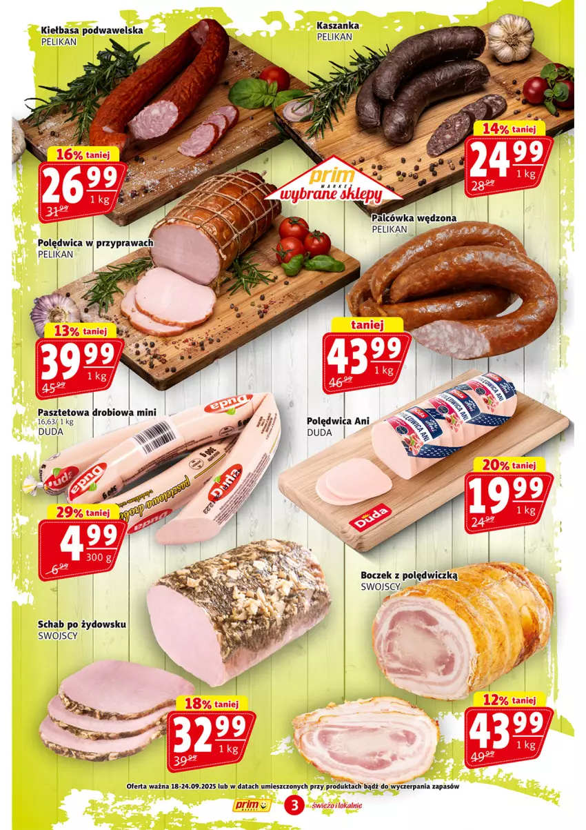 Gazetka promocyjna Prim Market - ważna 18.09 do 24.09.2025 - strona 3 - produkty: Boczek, Duda, Kasza, Kaszanka, Kiełbasa, Kiełbasa podwawelska, Pasztet, Polędwica, Wawel