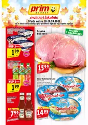 Gazetka promocyjna Prim Market - Gazetka - ważna od 24.09 do 24.09.2025 - strona 1 - produkty: Ketchup, Danone, Jogurt, Lody, Tymbark, Fanta, Pudliszki, Napój, Heinz, Fa