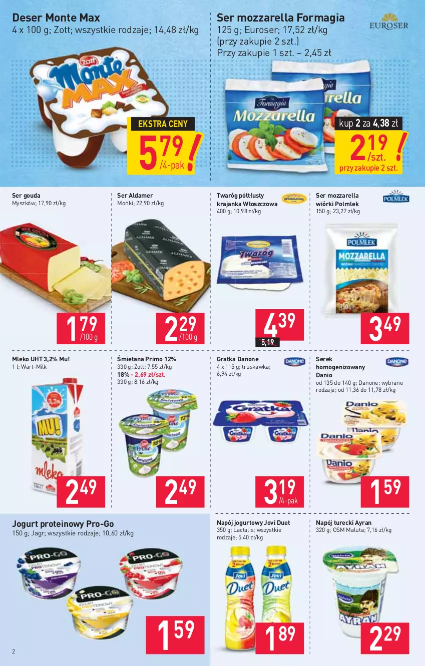 Gazetka promocyjna Stokrotka - Supermarket - ważna 29.04 do 05.05.2021 - strona 2 - produkty: Danio, Danone, Deser, Gouda, Gra, Jagr, Jogurt, Mleko, Monte, Mozzarella, Mysz, Napój, Napój jogurtowy, POLMLEK, Ser, Serek, Serek homogenizowany, Twaróg, Twaróg półtłusty, Zott