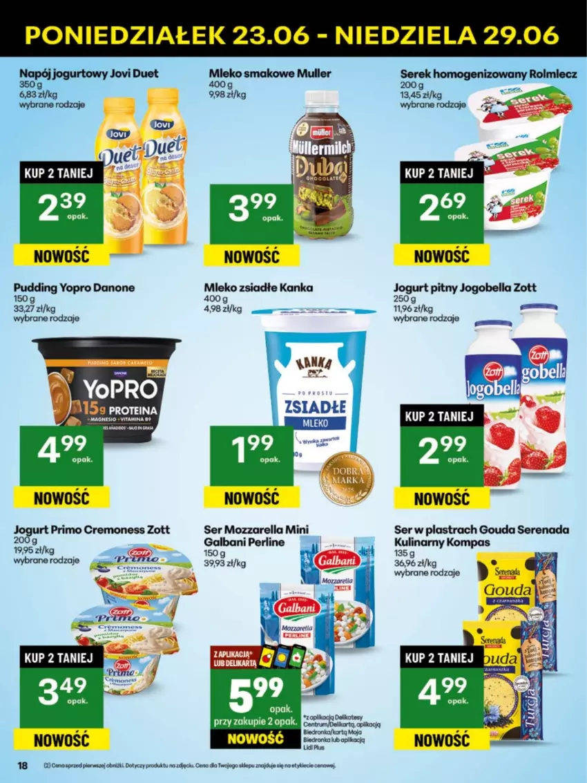 Gazetka promocyjna Delikatesy Centrum - Franczyza DC26 Poniedziałek - ważna 23.06 do 29.06.2025 - strona 18 - produkty: Bell, Bella, Danone, Galbani, Gouda, Jogobella, Jogurt, Jogurt pitny, Mleko, Mleko smakowe, Mleko zsiadłe, Mozzarella, Pudding, Rolmlecz, Ser, Serek, Serek homogenizowany, Zott