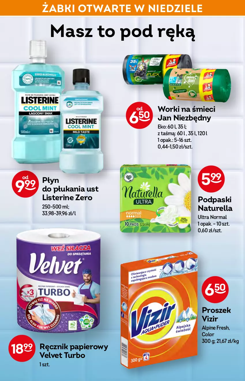 Gazetka promocyjna Żabka - ważna 02.03 do 08.03.2022 - strona 44 - produkty: Eleo, Jan Niezbędny, Listerine, Naturell, Naturella, Papier, Płyn do płukania, Podpaski, Ręcznik, Velvet, Vizir, Worki na śmiec, Worki na śmieci