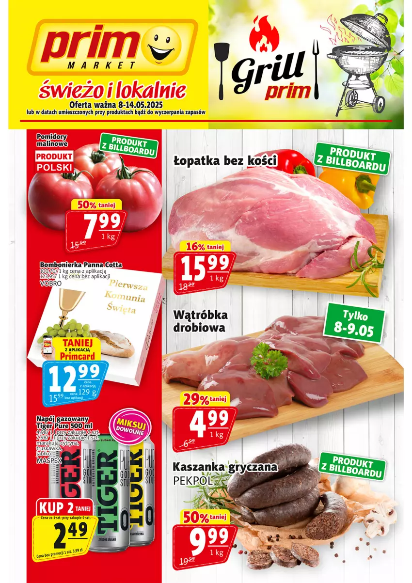 Gazetka promocyjna Prim Market - ważna 02.05 do 07.05.2025 - strona 1 - produkty: Napój, Pomidory, Pur, Tiger