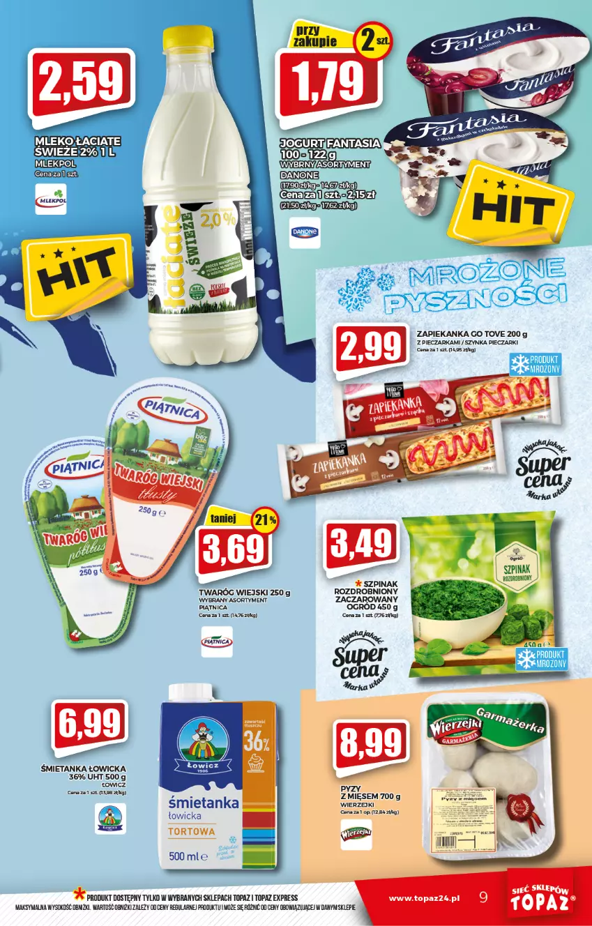 Gazetka promocyjna Topaz - Gazetka - ważna 03.02 do 09.02.2022 - strona 9 - produkty: Mleko, Ogród, Piątnica, Piec, Pieczarka, Sok, Szpinak, Szynka, Top, Twaróg, Zapiekanka