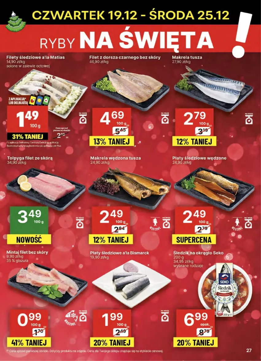 Gazetka promocyjna Delikatesy Centrum - NOWA GAZETKA Delikatesy Centrum od 19 grudnia! 19-25.12.2024 - ważna 19.12 do 25.12.2024 - strona 27 - produkty: Dorsz, Glazura, Lazur, Mintaj, Płaty śledziowe, Rum, Tołpyga, Tusz