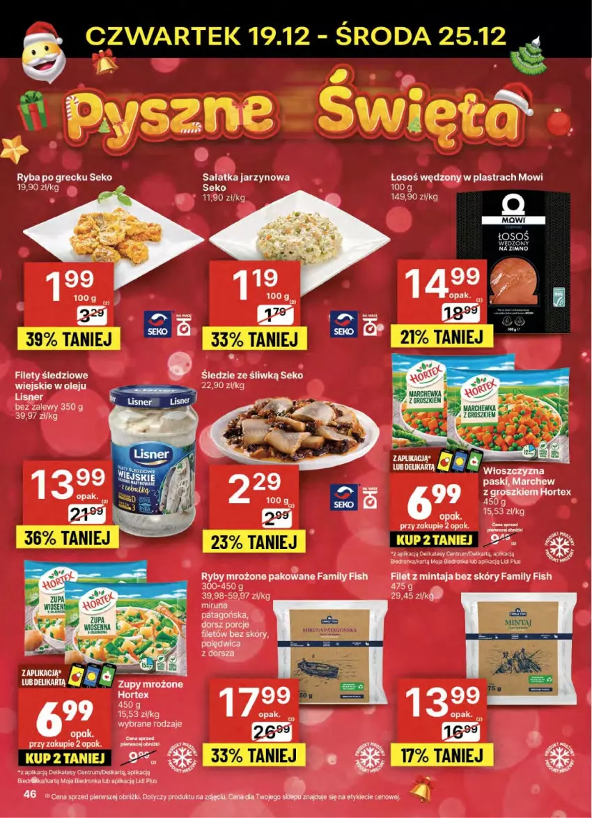 Gazetka promocyjna Delikatesy Centrum - NOWA GAZETKA Delikatesy Centrum od 19 grudnia! 19-25.12.2024 - ważna 19.12 do 25.12.2024 - strona 46 - produkty: Fa, Filet z mintaja, Hortex, Mintaj, Olej, Polędwica, Ryba, SEKO