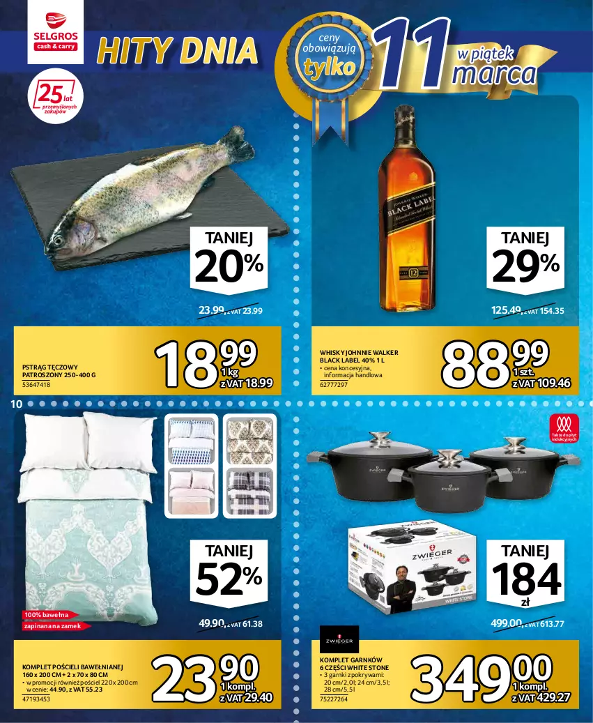 Gazetka promocyjna Selgros - Katalog Hity - ważna 03.03 do 16.03.2022 - strona 10 - produkty: Johnnie Walker, Komplet pościeli, Lack, Pokrywa, Pościel, Pstrąg, Pstrąg tęczowy, Wełna, Whisky