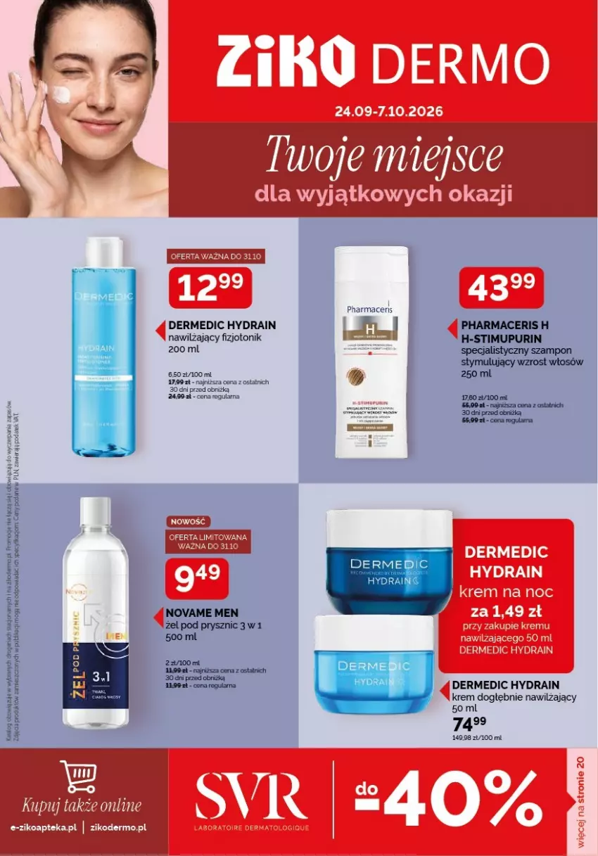 Gazetka promocyjna Ziko - Gazetka Ziko Dermo - ważna 24.09 do 07.10.2026 - strona 1 - produkty: Acer, Apteka, Dermedic, Fa, Krem na noc, Pharmaceris, Pur, Szampon, Tonik