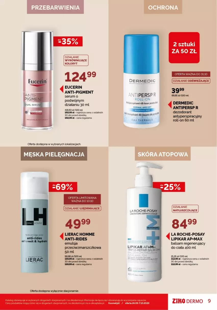 Gazetka promocyjna Ziko - Gazetka Ziko Dermo - ważna 24.09 do 07.10.2026 - strona 9 - produkty: Dermedic, Dezodorant, Emulsja, La Roche-Posay, Lierac, Lipikar, Mars, Ser