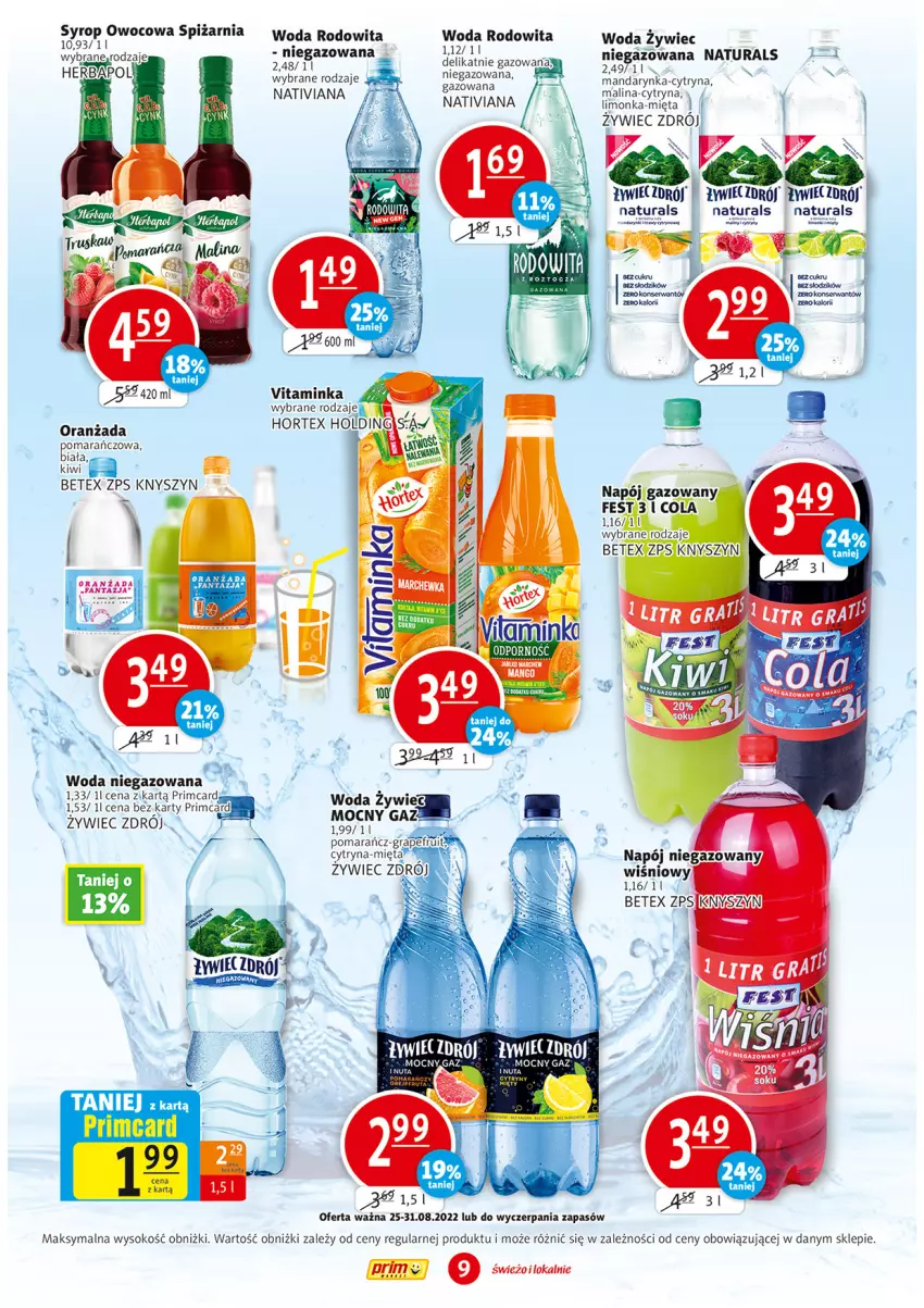 Gazetka promocyjna Prim Market - ważna 25.08 do 31.08.2022 - strona 9 - produkty: Inka, Kiwi, Limonka, Mięta, Napój, Napój gazowany, Napój niegazowany, Oranżada, Sok, Woda, Woda niegazowana