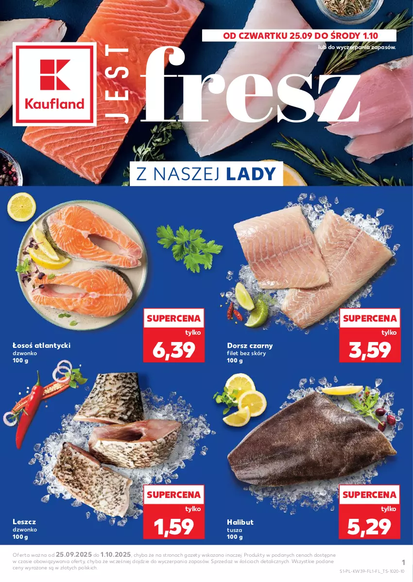 Gazetka promocyjna Kaufland - Kaufland - ważna 25.09 do 01.10.2025 - strona 1 - produkty: Dorsz, Halibut, Tusz