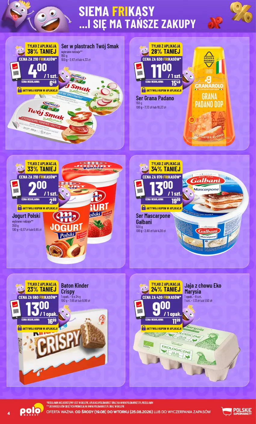 Gazetka promocyjna PoloMarket - Katalog Frikasów - ważna 19.08 do 25.08.2026 - strona 4 - produkty: Baton, Galbani, Gra, Jaja, Jogurt, Kinder, Mascarpone, Ser, Twój Smak