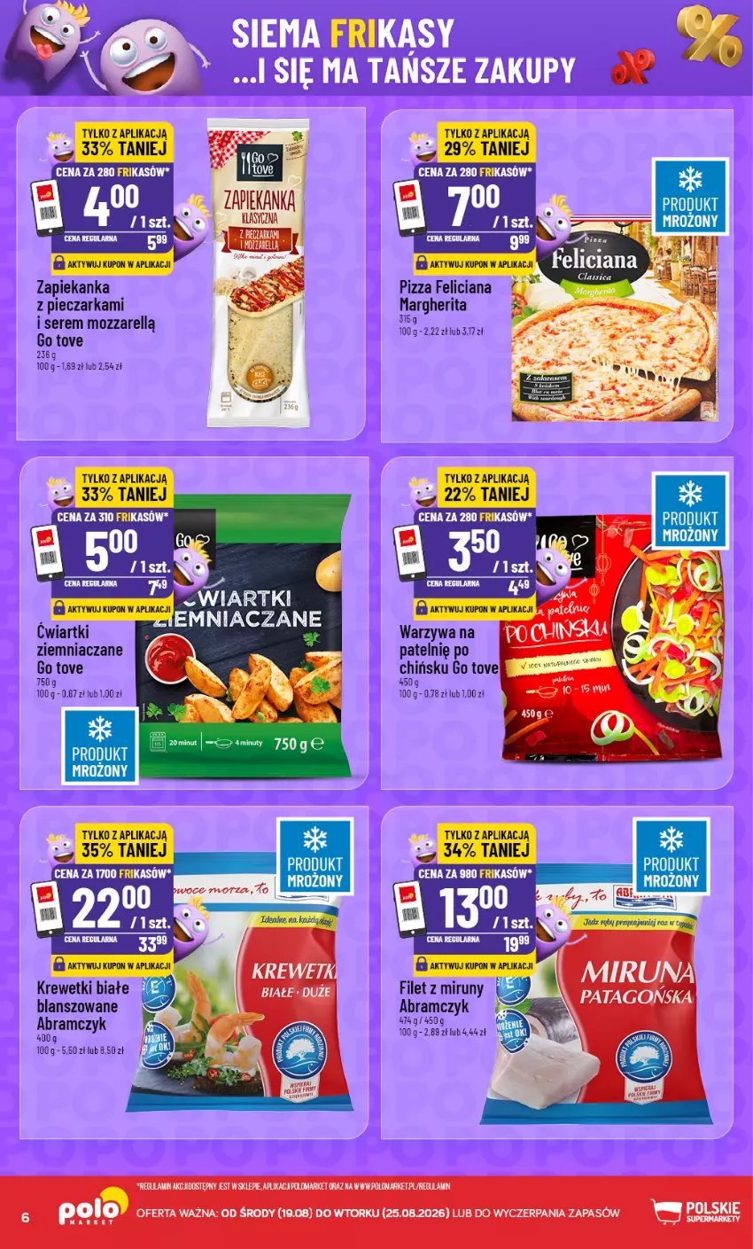 Gazetka promocyjna PoloMarket - Katalog Frikasów - ważna 19.08 do 25.08.2026 - strona 6 - produkty: Feliciana, Krewetki, Piec, Pieczarka, Pizza, Ser, Top, Warzywa, Zapiekanka