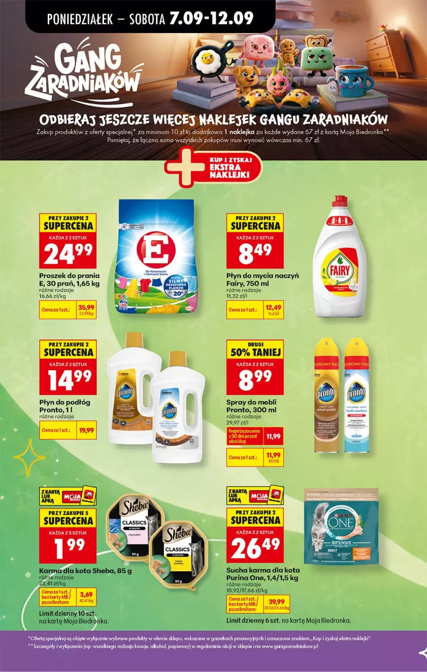 Gazetka promocyjna Biedronka - Od Poniedziałku - ważna 07.09 do 12.09.2026 - strona 65 - produkty: Do mycia naczyń, Fa, Fairy, Klej, Mięta, Mus, Płyn do mycia, Płyn do mycia naczyń, Pronto, Proszek do prania, Pur, Purina, Sheba, Sucha karma