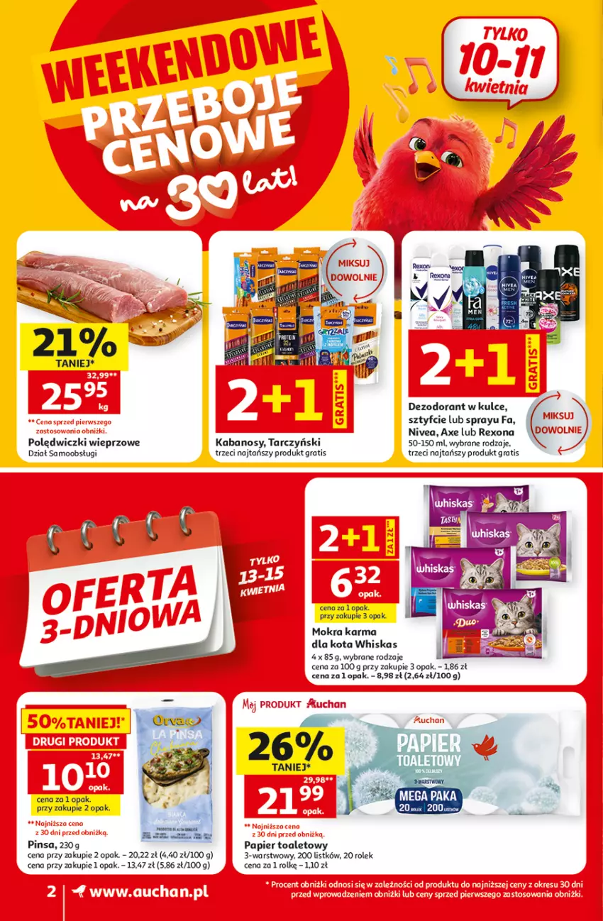 Gazetka promocyjna Auchan - 30 Lat Supermarket - ważna 09.04 do 15.04.2026 - strona 2 - produkty: Dezodorant, Fa, Gra, Kabanos, Mokra karma, Nivea, Papier, Papier toaletowy, Rexona, Tarczyński, Whiskas