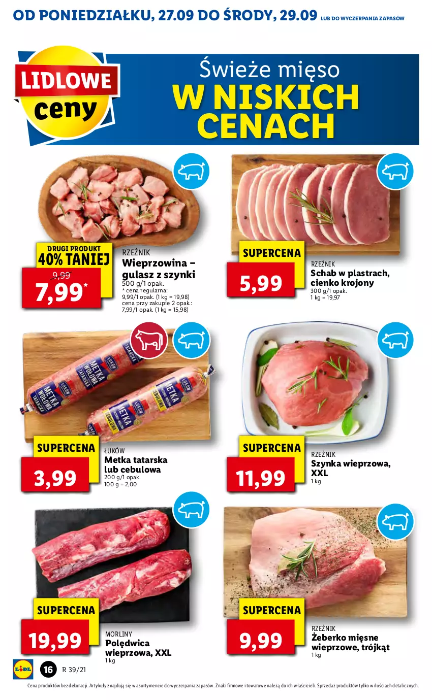 Gazetka promocyjna Lidl - GAZETKA - ważna 27.09 do 29.09.2021 - strona 16 - produkty: Metka tatarska, Mięso, Morliny, Polędwica, Szynka, Szynka wieprzowa, Wieprzowina