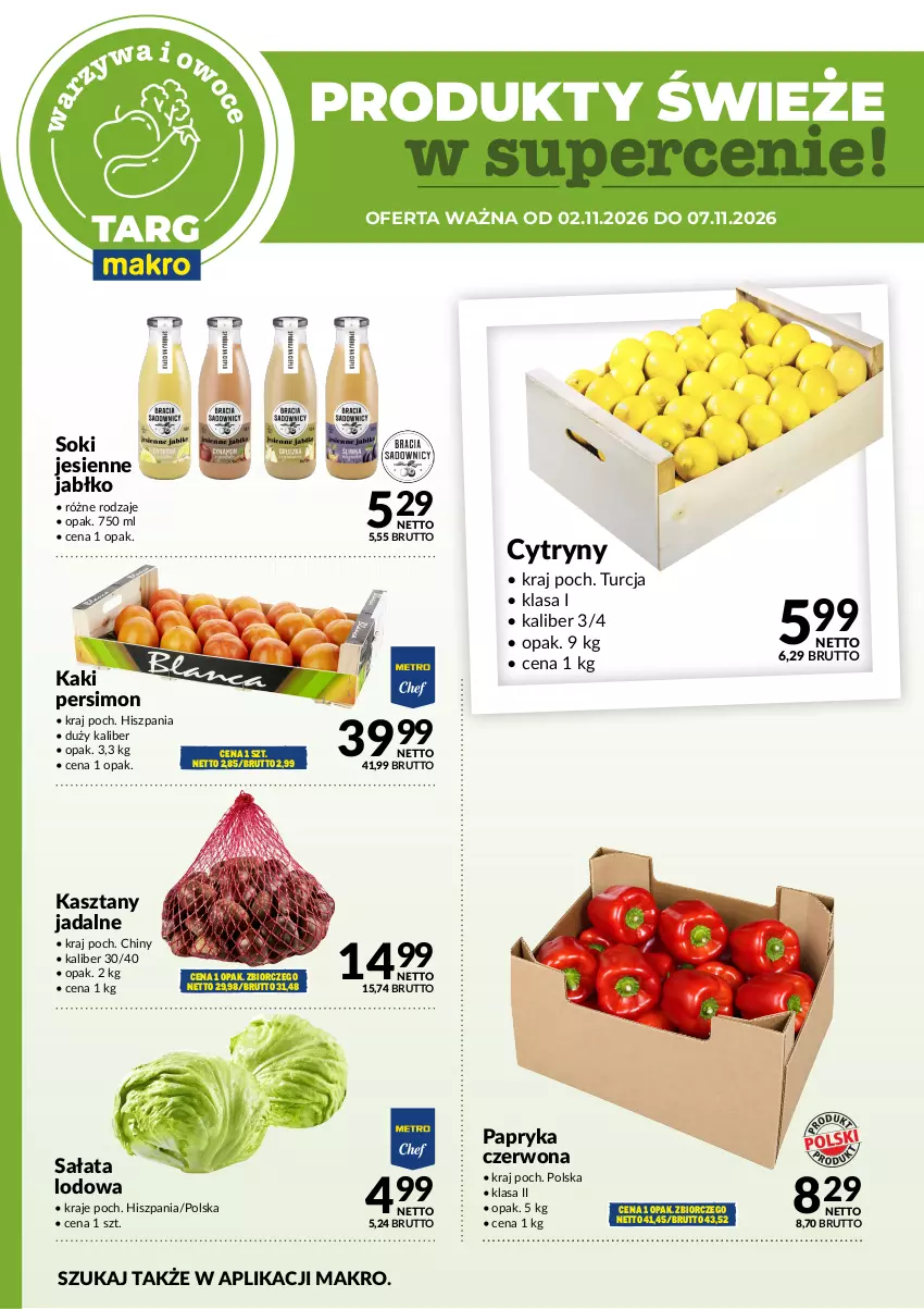 Gazetka promocyjna Makro - Targ MAKRO - oferta świeża w super cenach! - ważna 02.11 do 07.11.2026 - strona 5 - produkty: Cytryny, Kaki, Papryka, Papryka czerwona, Sałat, Sałata lodowa, Sok