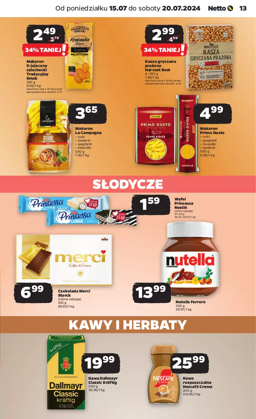 Gazetka promocyjna Netto - Od Poniedziałku - ważna 15.07 do 20.07.2024 - strona 13 - produkty: Czekolada, Dallmayr, Ferrero, Gry, Kasza, Kasza gryczana, Kawa, Kawa rozpuszczalna, Makaron, Merci, Mus, Nescafé, Nestlé, Nutella, Princessa, Rurki, Spaghetti