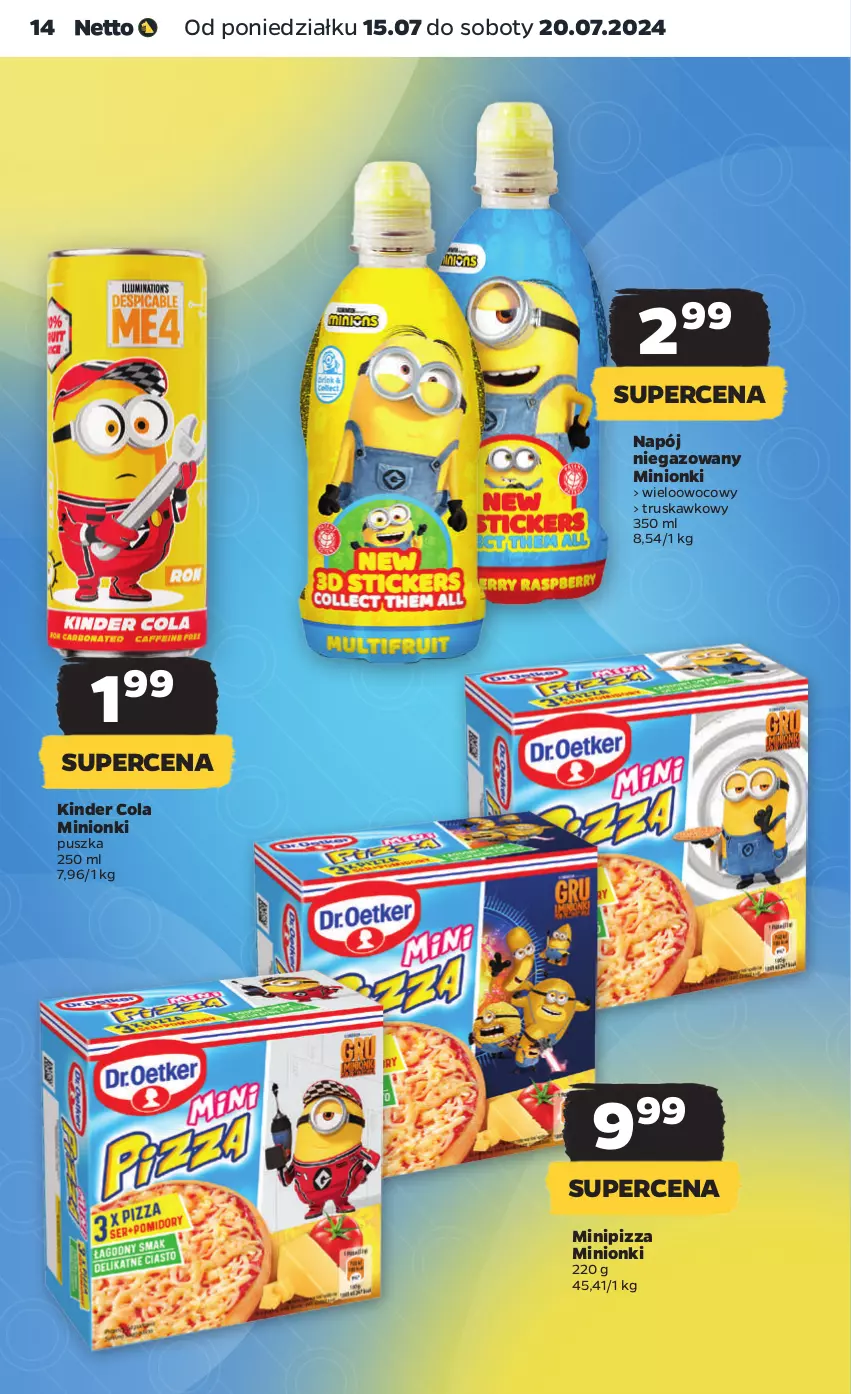 Gazetka promocyjna Netto - Od Poniedziałku - ważna 15.07 do 20.07.2024 - strona 14 - produkty: Kinder, Napój, Napój niegazowany, Pizza