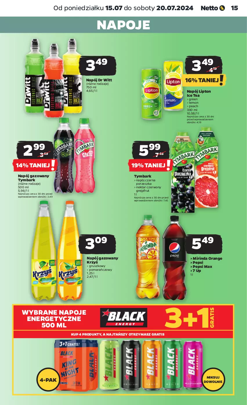 Gazetka promocyjna Netto - Od Poniedziałku - ważna 15.07 do 20.07.2024 - strona 15 - produkty: Gra, Grejpfrut, Ice tea, Lipton, Mirinda, Napój, Napój gazowany, Napoje, Nektar, Pepsi, Pepsi max, Por, Tymbark