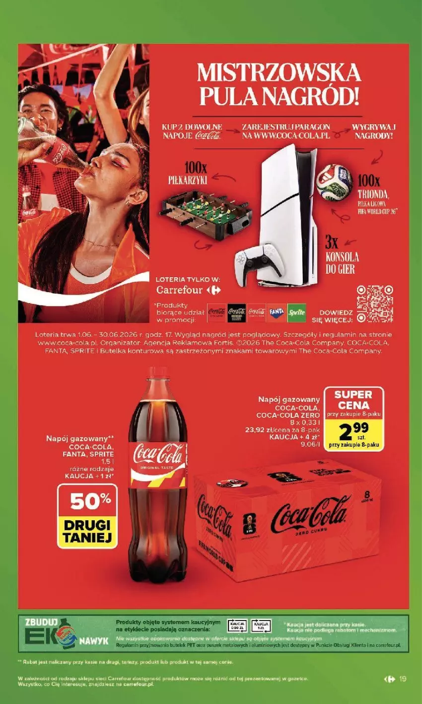 Gazetka promocyjna Carrefour - Gazetka Zakupowa taktyka kibica - ważna 01.06 do 13.06.2026 - strona 19 - produkty: Coca-Cola, Fa, Fanta, Gry, Konsola, Napój, Napój gazowany, Por, Sprite